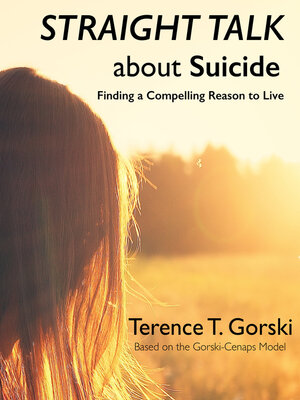 cover image of Straight Talk About Suicide: Finding a Compelling Reason to Live